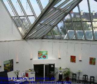 Helga Kruska, art-kruska.de
Ausstellung im Vhs-Seminarzentrum