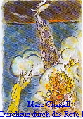 Marc Chagall
Durchzug durch das Rote Meer